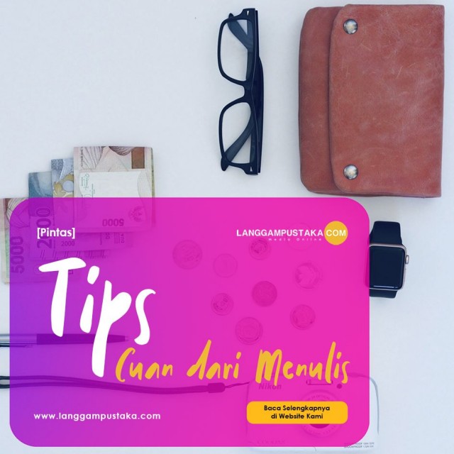 Tips Cuan dari Menulis